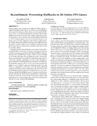 Blackmirror: Preventing Wallhacks in 3D Online FPS Games