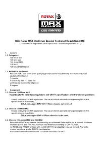 CEE Rotax MAX Challenge Special Technical Regulation 2018 (The Technical Regulations 2018 Replace the Technical Regulations 2017)