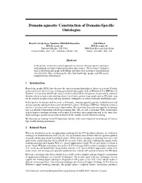 Domain-Agnostic Construction of Domain-Specific Ontologies