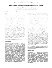 Mahimkar, C., Richards, V., Lekakh, S., Metal-Ceramic Shell Interactions During Investment Casting, Transactions Of