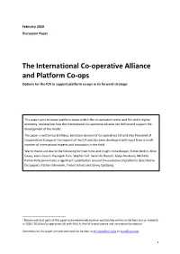 The International Co-Operative Alliance and Platform Co-Ops Options for the ICA to Support Platform Co-Ops in Its Forward Strategy1