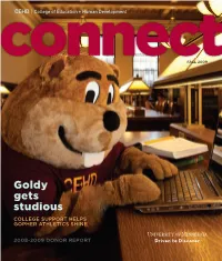 Goldy Gets Studious College Support Helps Gopher Athletics Shine