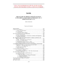 The Future of Medical Device Patents: Categorical Exclusion After Ebay, Inc. V. Mercexchange, L.L.C. Final Page Numbers May Diff