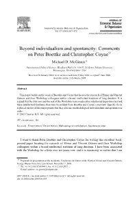 Beyond Individualism and Spontaneity: Comments on Peter Boettke and Christopher Coyneଝ Michael D