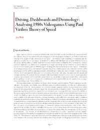 Driving, Dashboards and Dromology: Analysing 1980S Videogames Using Paul Virilio’S Theory of Speed