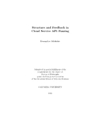 Structure and Feedback in Cloud Service API Fuzzing