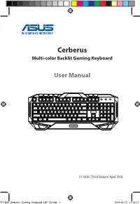 Cerberus Multi-Color Backlit Gaming Keyboard