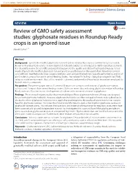 Review of GMO Safety Assessment Studies: Glyphosate Residues in Roundup Ready Crops Is an Ignored Issue Marek Cuhra1,2*
