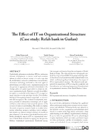 The Effect of IT on Organizational Structure (Case Study: Refah Bank in Guilan)