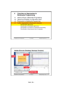 4 Overview on Approaches to Multimedia Programming Adobe