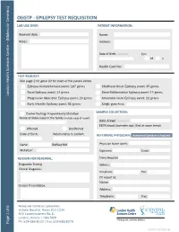 Oegtp - Epilepsy Test Requisition Lab Use Only: Patient Information