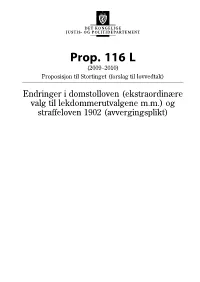 Prop. 116 L (2009–2010) Proposisjon Til Stortinget (Forslag Til Lovvedtak)