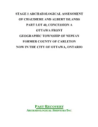 Stage 1 Archaeological Assessment of Chaudiere and Albert Islands Part