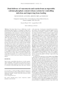 Dual-Delivery of Vancomycin and Icariin from an Injectable Calcium Phosphate Cement-Release System for Controlling Infection and Improving Bone Healing