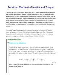 Rotation: Moment of Inertia and Torque