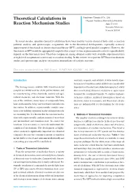Theoretical Calculations in Reaction Mechanism Studies