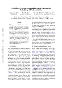 Global Entity Disambiguation with Pretrained Contextualized Embeddings of Words and Entities