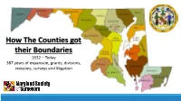How the Counties Got Their Boundaries