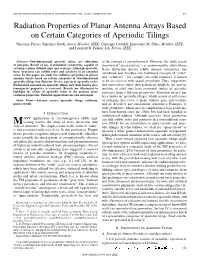 Radiation Properties of Planar Antenna Arrays Based on Certain