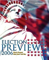 ELECTION PREVIEW 2006 1 Introduction/ Executive Summary 55783 Tabs 10/10/06 8:52 PM Page 1 Page PM 8:52 10/10/06 55783 Tabs 55783 Textx2 10/19/06 11:00 PM Page 3