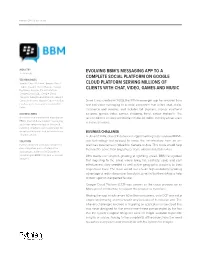 Evolving Bbm's Messaging App to a Complete Social