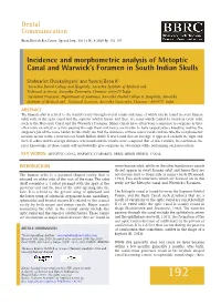 Incidence and Morphometric Analysis of Metoptic Canal and Warwick's