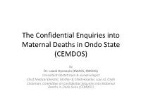 Maternal Death Review in Ondo State – a Case Study