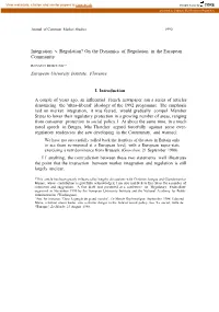 On the Dynamics of Regulation in the European Community