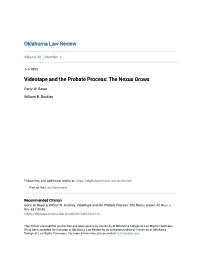 Videotape and the Probate Process: the Nexus Grows