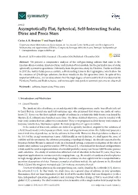 Asymptotically Flat, Spherical, Self-Interacting Scalar, Dirac and Proca Stars
