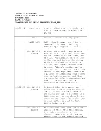 Infinite Potential Show Title: Generic Show Episode #101 Date: 3/17/20 Transcribed by Daily Transcription Tre