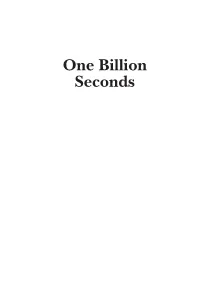 One Billion Seconds One Billion Seconds