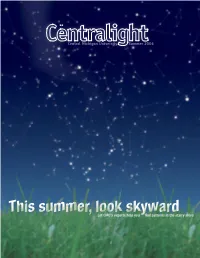 This Summer, Look Skyward Let CMU’S Experts Help You Find Patterns in the Starry Skies 2,007By We’Re Counting2007 on You