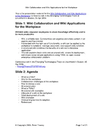 Wiki Collaboration and Wiki Applications for the Workplace Slide 2