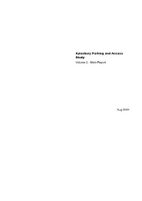 Aylesbury Parking and Access Study Volume 2 - Main Report