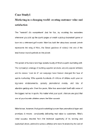 Case Study1 Marketing in a Changing World: Creating Customer Value and Satisfaction