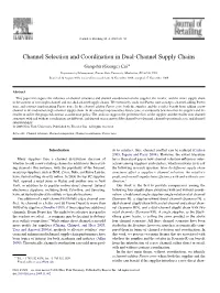 Channel Selection and Coordination in Dual-Channel Supply Chains