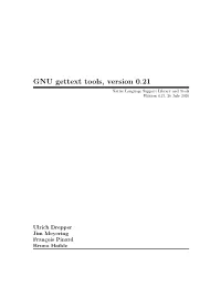 GNU Gettext Tools, Version 0.21 Native Language Support Library and Tools Edition 0.21, 26 July 2020