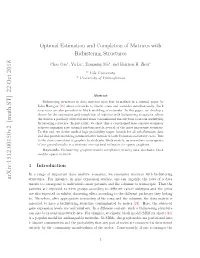 Optimal Estimation and Completion of Matrices with Biclustering Structures