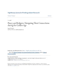 Piracy and Religion: Navigating Their Onnecc Tions During the Golden Age Sarah Wampler Oglethorpe University, Sarahlynxw@Gmail.Com