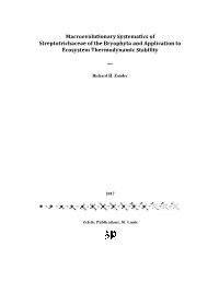 Macroevolutionary Systematics of Streptotrichaceae of the Bryophyta and Application to Ecosystem Thermodynamic Stability