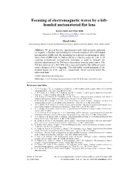 Focusing of Electromagnetic Waves by a Left- Handed Metamaterial Flat Lens