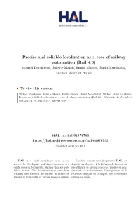 Precise and Reliable Localization As a Core of Railway Automation (Rail 4.0)