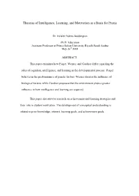 Theories of Intelligence, Learning, and Motivation As a Basis for Praxis