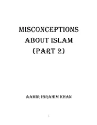 Misconceptions About Islam (Part 2)
