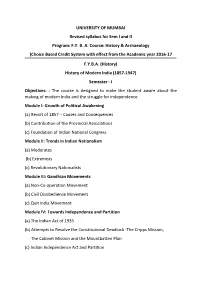 UNIVERSITY of MUMBAI Revised Syllabus for Sem I and II Program: F.Y. B. A. Course: History & Archaeology (Choice Based Credi