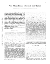 Von Mises-Fisher Elliptical Distribution Shengxi Li, Student Member, IEEE, Danilo Mandic, Fellow, IEEE