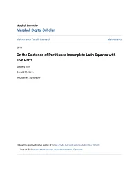 On the Existence of Partitioned Incomplete Latin Squares with Five Parts