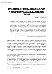 STILL STUCK on the BACKWARD CLOCK: a REJOINDER to ADAMS, BARKER and CLARKE John N