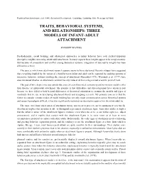 Traits, Behavioral Systems, and Relationships: Three Models of Infant-Adult Attachment